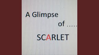 Glimpse of Scarlet (Single Mix)