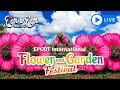 LIVE Epcot International Flower And Garden Festival Live Stream 04 30 2026