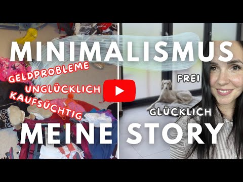 Von kaufsüchtig zu glücklich 💚 - Mein Weg zum Minimalismus #minimalismus