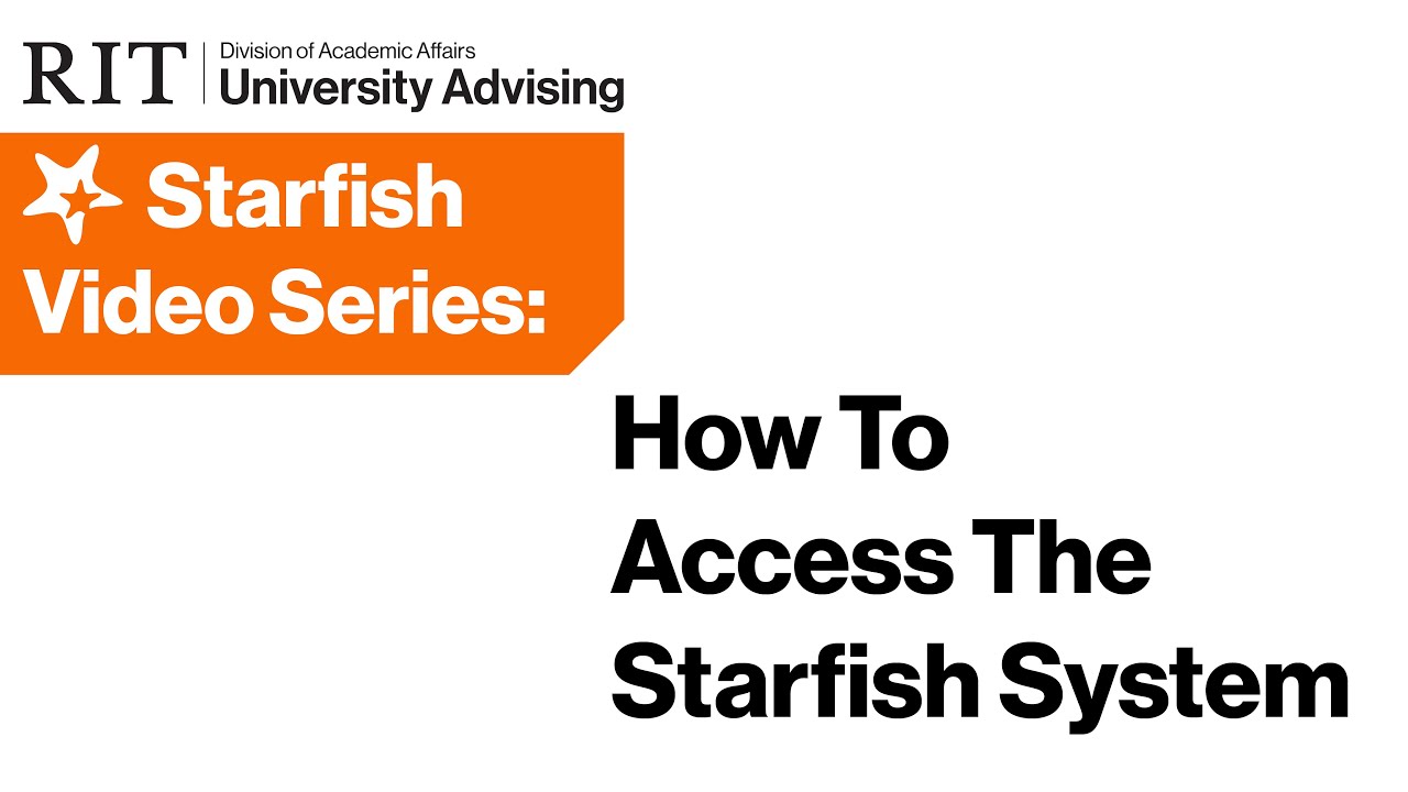 How to Access The Starfish System