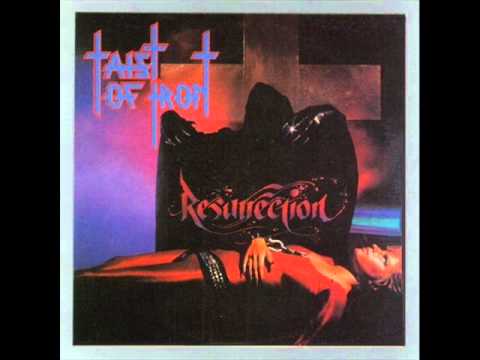 Taist of Iron - We Give Life