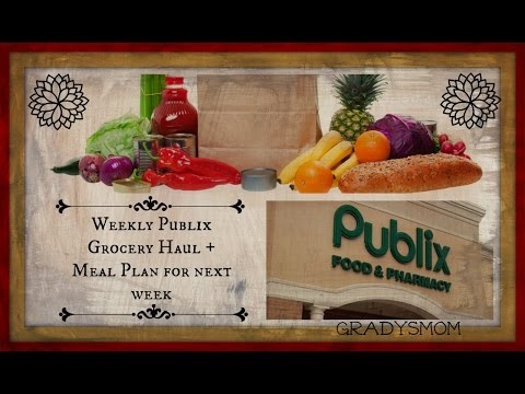 Weekly Grocery Haul from Publix Meal Plan for the week