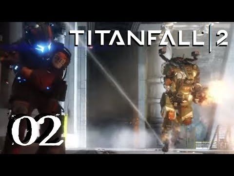 SB Plays Titanfall 2 02 - Friendly Faces