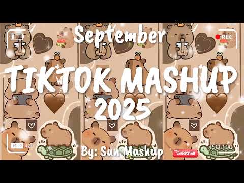 Tiktok Mashup September 🧡2025🧡 (Not Clean)