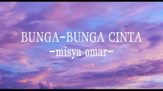 Download lagu Misya Omar bunga bunga cinta... mp3