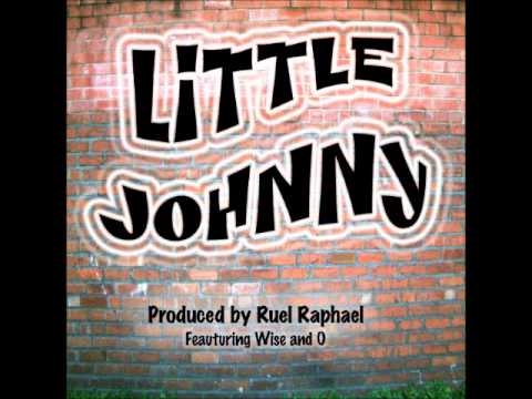 Ruel Raphael - Little Johnny-  (Trunkload Entertainment)