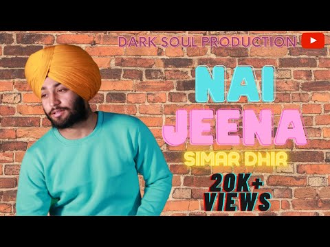 Simar dhir Nai jeena
