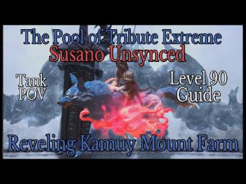 The Pool of Tribute Extreme (Unsynced Level 90 Mount Farm Guide) FFXIV