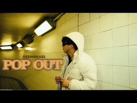 Keemokazi - Pop Out (lyrics) 