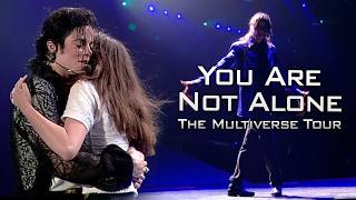 Download lagu Michael Jackson - You Are Not Alone LIVE MIX (The Multiverse Tour) 4K mp3