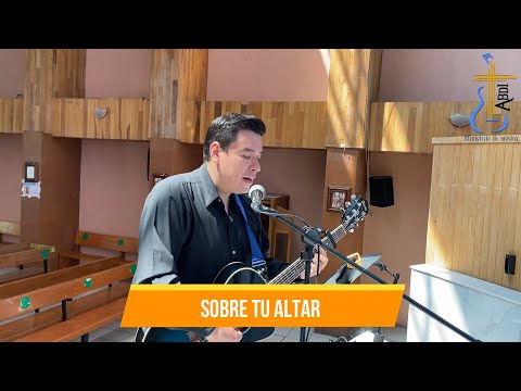 Sobre tu altar