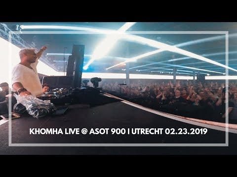 KhoMha Live @ ASOT 900 I Utrecht 02.23.2019