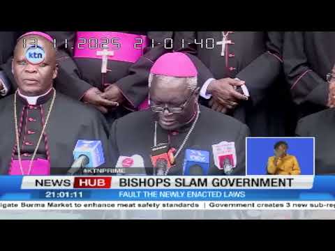 Catholic Bishops slam government, says it is letting Kenyans down by failing to address real issues