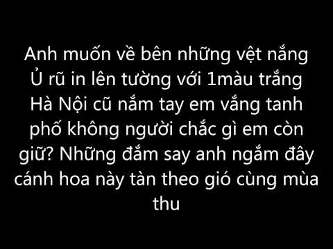 Hoa sữa - Justa Tee ft Mr.A (Lyrics)