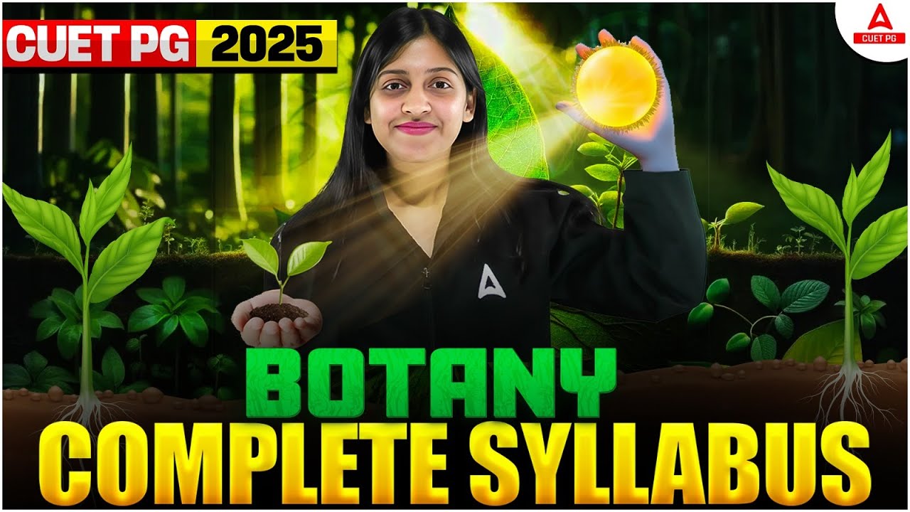 CUET PG 2025 Complete Botany Syllabus In One Shot 🔥cuet pg botany preparation 2025