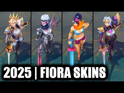 ALL FIORA SKINS SPOTLIGHT 2025 | League of Legends