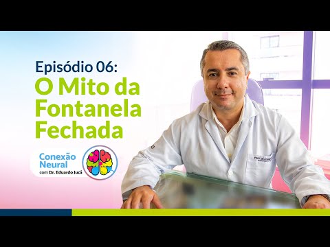 O MITO DA FONTANELA FECHADA