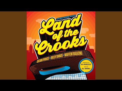 Land of the Crooks (feat. DJ Babu) (Prod. By M-Phazes)
