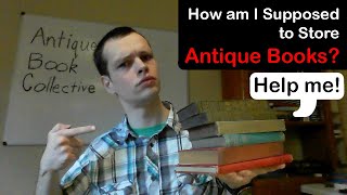 How to Properly Store Old & Antique Books - Tips from an eBay Antique Book Seller