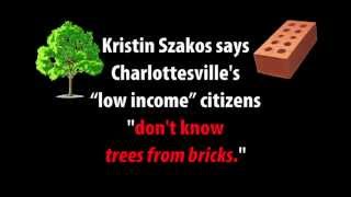 preview picture of video 'Democrat Kristin Szakos demeans Charlottesville's low income residents'