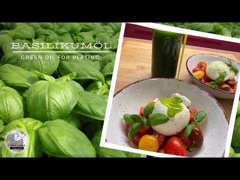 Basilikumöl selber machen - vibrant green oil for plating
