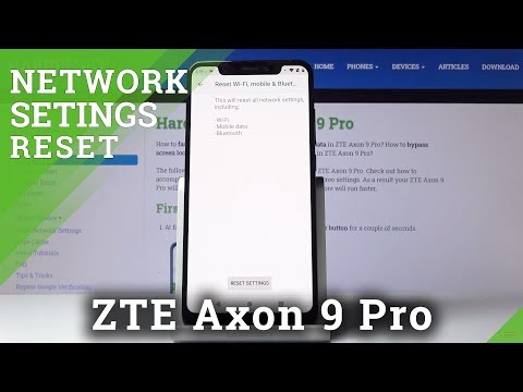 How to Reset Network Settings ZTE Axon 9 Pro – Restore Network