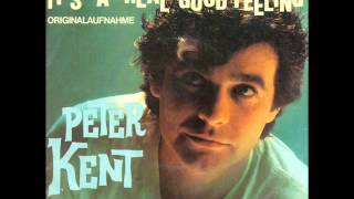 Peter Kent — It&#39;s A Real Good Feeling  1979