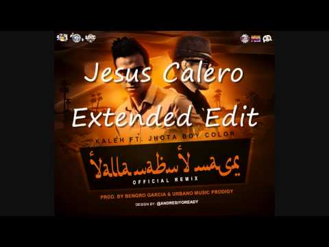Kaleh ft. Jhota Boy Color - Yalla Nabny Mars (Jesus Calero Extended Edit)