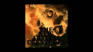 The New Artless Creatures - 20 mg