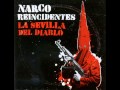 Narco - Yaveh se esconde entre las rejas 