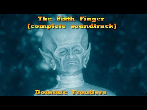 Outer Limits: The Sixth Finger [Complete Soundtrack LK] - Dominic Frontiere