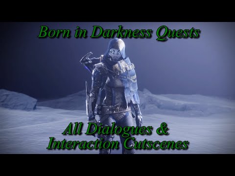 Destiny 2: Beyond Light | Quests: "Born in Darkness" | All Dialogues & Interaction Cutscenes