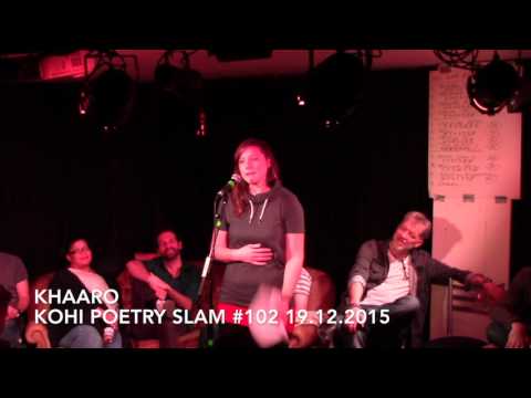 Khaaro - KOHI Poetry Slam #102 19.12.2015