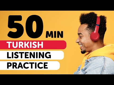 Boost Your Turkish Listening in 50 Minutes [Listening]