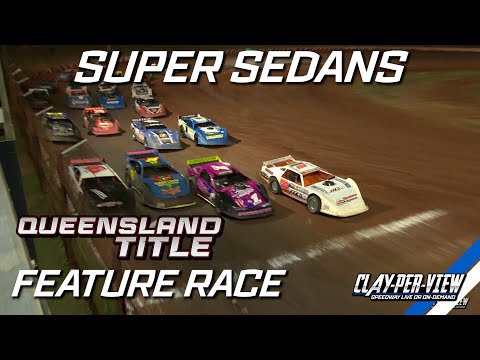 Super Sedans | Queensland Title 2023/24 - Carina - 18th May 2024 | Clay-Per-View
