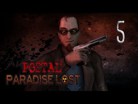 Postal 2: Paradise Lost [Parte 5] - Miércoles (1/3) / Walkthrough en Español