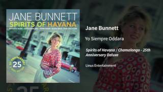 Jane Bunnett- Yo Siempre Oddara