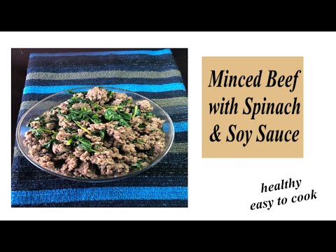 Ground Beef with Spinach and Soy Sauce | Easy recipe...