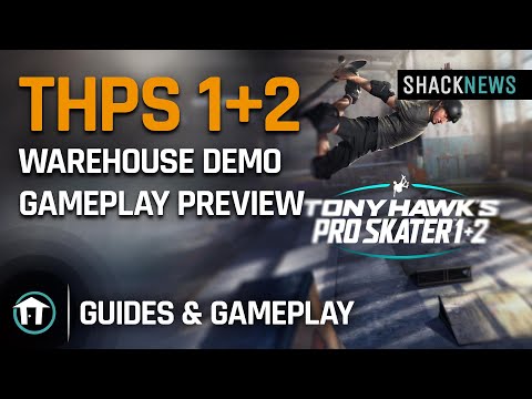 Tony Hawk's Pro Skater 1+2 Warehouse Demo Gameplay Preview