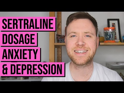 Sertraline Dosage for anxiety and depression