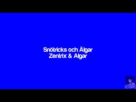 Zentrix and Algar - Snötricks och Älgar