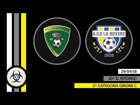 HL PARZIALI 2C - 29/04/18: Mezzocorona - La Rovere 1-1