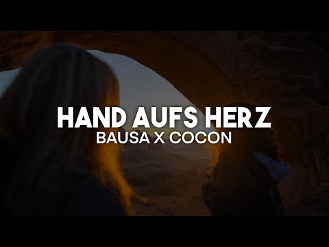 Bausa x Cocon - Hand Aufs Herz (Lyrics) | nieverstehen