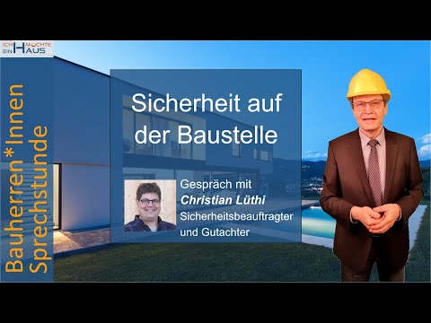 Sicherheit auf der Baustelle - Unfälle vermeiden