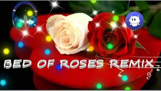 Download lagu BON JOVI - BED OF ROSES - NEW GENERATION  REMIX mp3