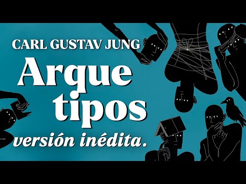 Carl Jung: Los Arquetipos del Inconsciente Colectivo - Versión Mejorada Mahersaud.