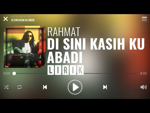 Rahmat - Di Sini Kasih Ku Abadi [Lirik]