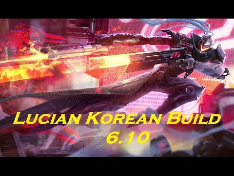 LUCIAN KOREAN BUILD 6.10 | El mejor ADC del meta, 4v5!