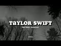 Taylor Swift - My tears ricochet (Lyrics)