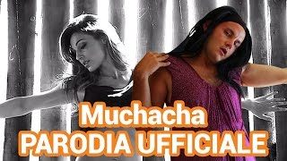 Anna Tatangelo - Muchacha *** PARODIA UFFICIALE ***